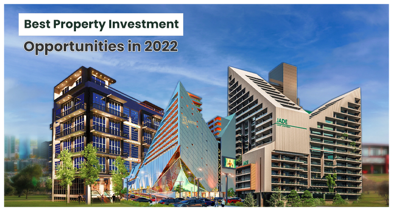 BEST PROPERTY INVESTMENT OPPORTUNITIES IN 2022
